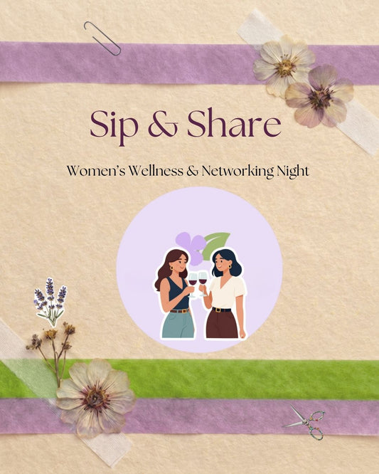 Sip & Share Women's Wellness Night (August 13, 2026)