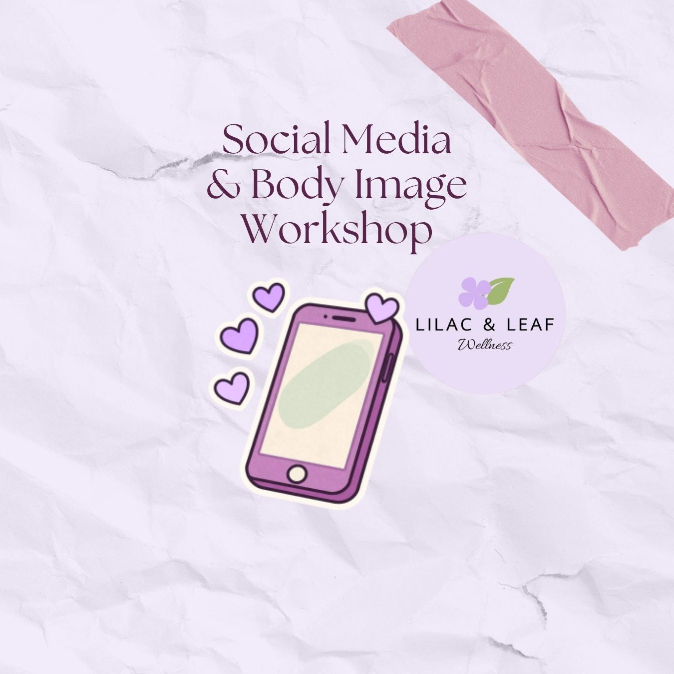 Social Media and Body Image Workshop (August 24, 2026)